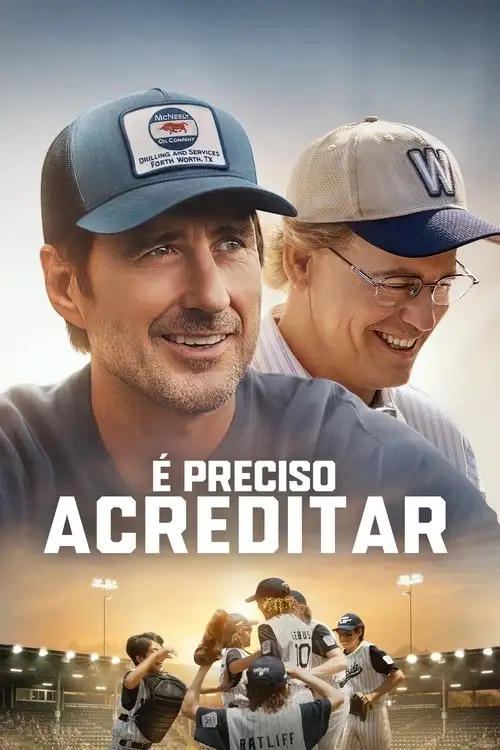 Assistir É Preciso Acreditar
