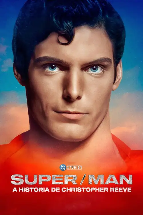 Assistir Super/Man: A História de Christopher Reeve Online Grátis em HD