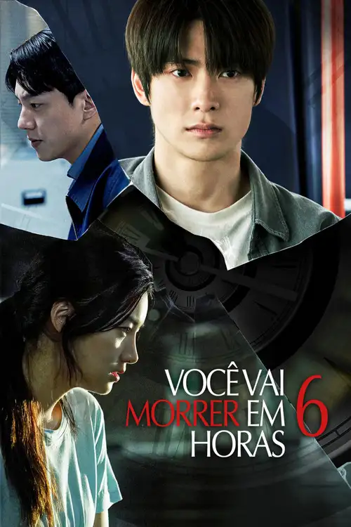 Assistir Você Vai Morrer em 6 Horas