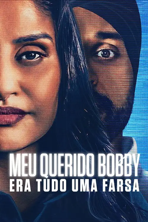 Assistir Meu Querido Bobby: Era Tudo uma Farsa