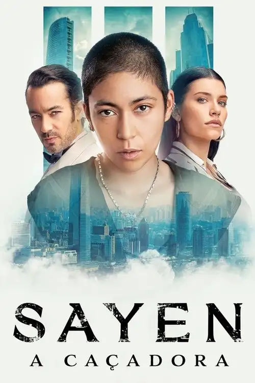 Assistir Sayen: A Caçadora