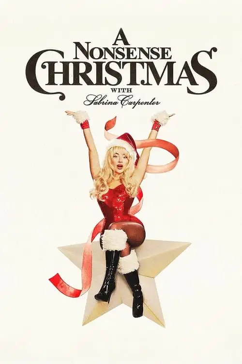 Assistir A Nonsense Christmas with Sabrina Carpenter