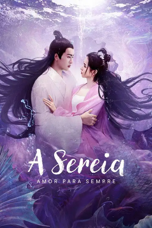 Assistir A Sereia: Amor Para Sempre