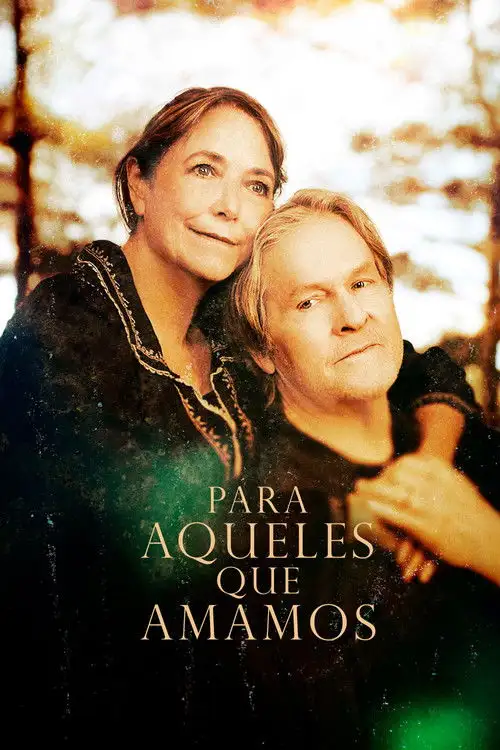 Assistir Para Aqueles que Amamos