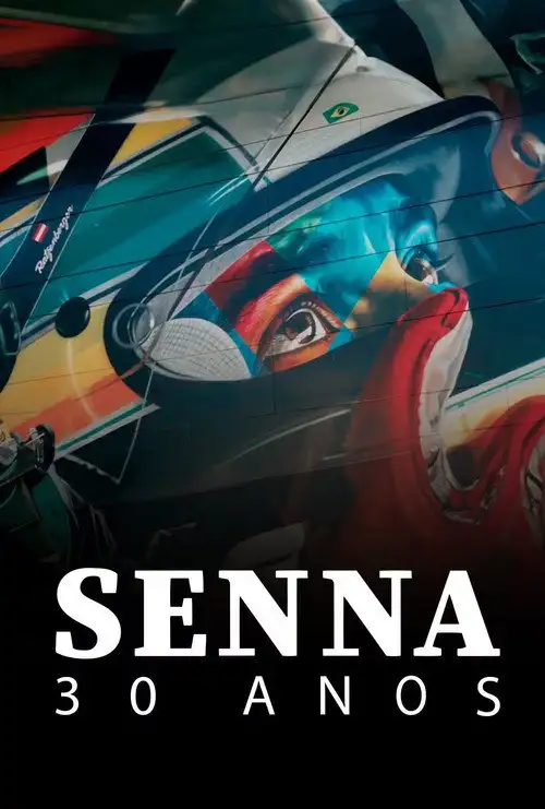 Assistir Senna: 30 Anos