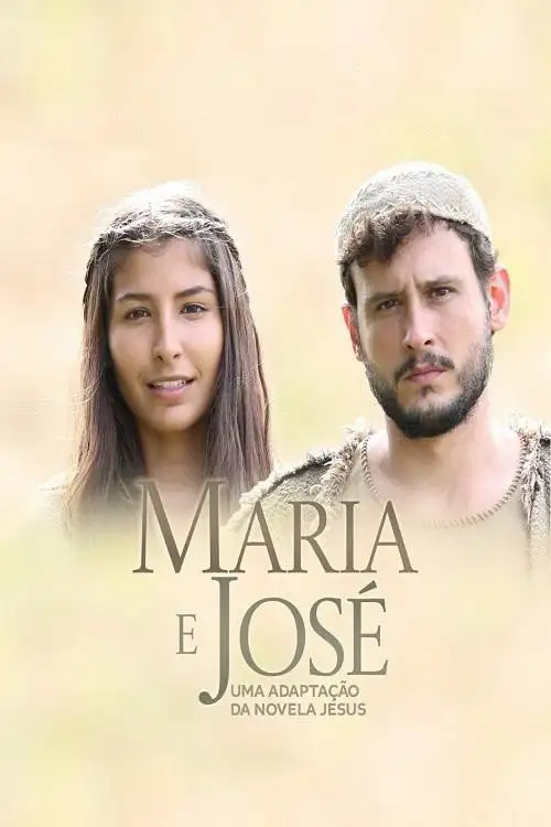 Assistir Maria e José - Uma Adaptação da Novela Jesus