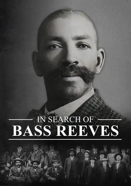 Assistir In Search of Bass Reeves