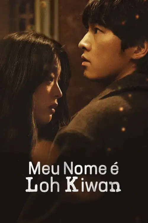 Assistir Meu Nome é Loh Kiwan