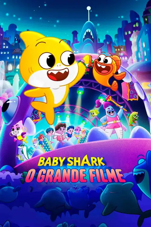 Assistir Baby Shark - O Grande Filme