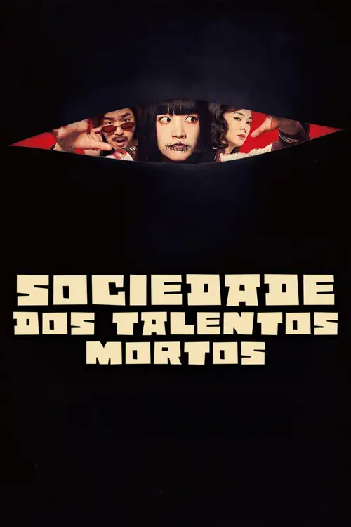 Assistir Sociedade dos Talentos Mortos Online Grátis em HD