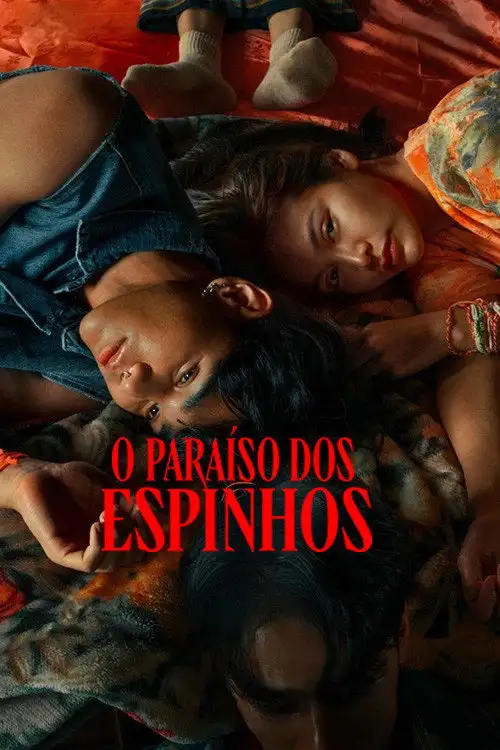 Assistir O Paraíso dos Espinhos