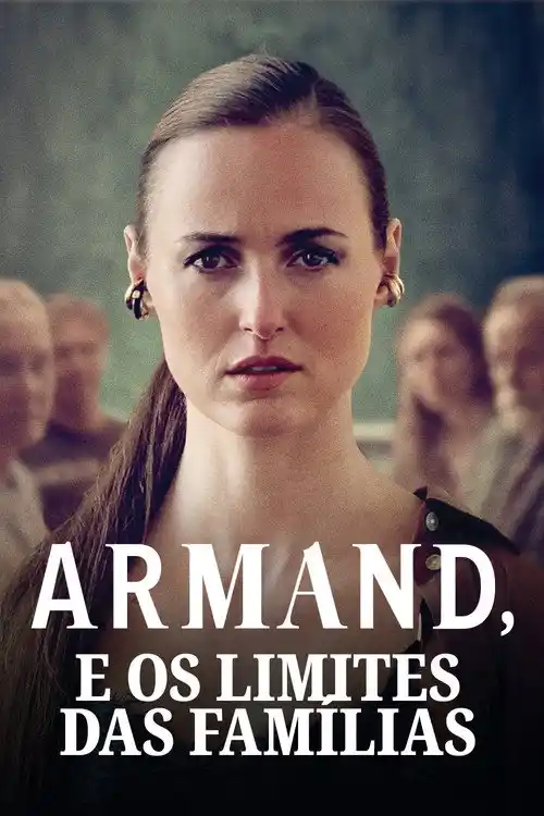 Assistir Armand e os Limites das Famílias