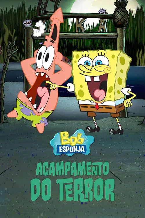 Assistir Bob Esponja: Acampamento do Terror