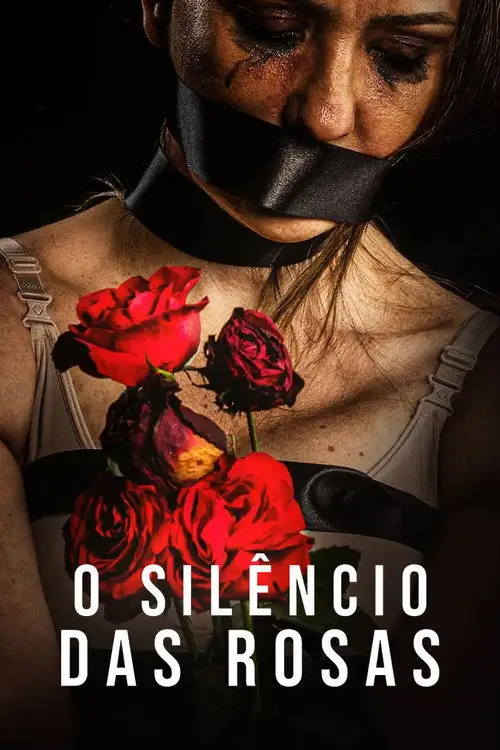 Assistir O Silêncio das Rosas