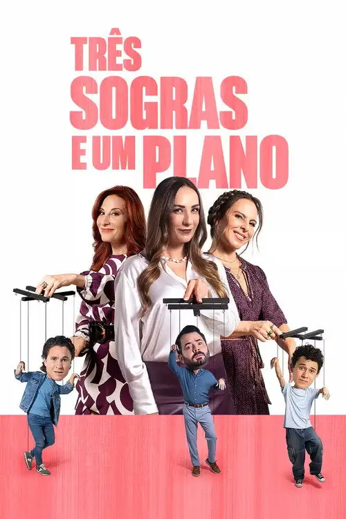 Assistir Três Sogras e Um Plano
