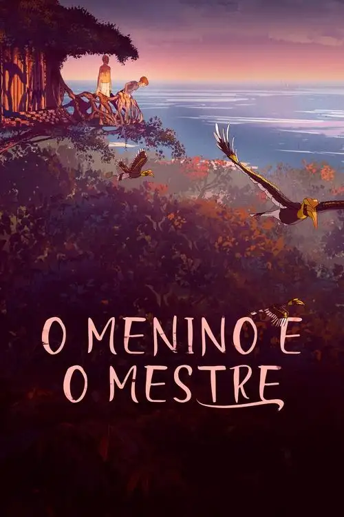 Assistir O Menino e o Mestre