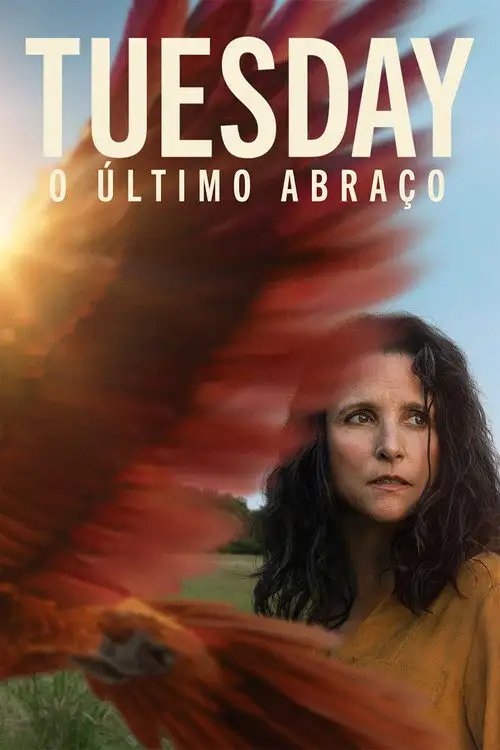 Assistir Tuesday: O Último Abraço