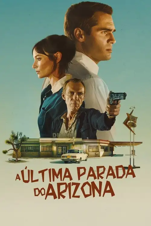 Assistir A Última Parada no Arizona