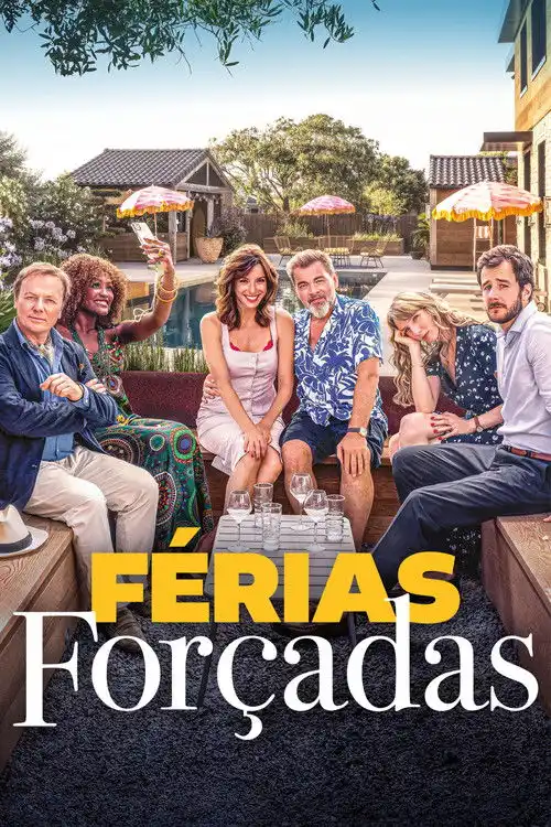 Assistir Férias Forçadas Online Grátis em HD