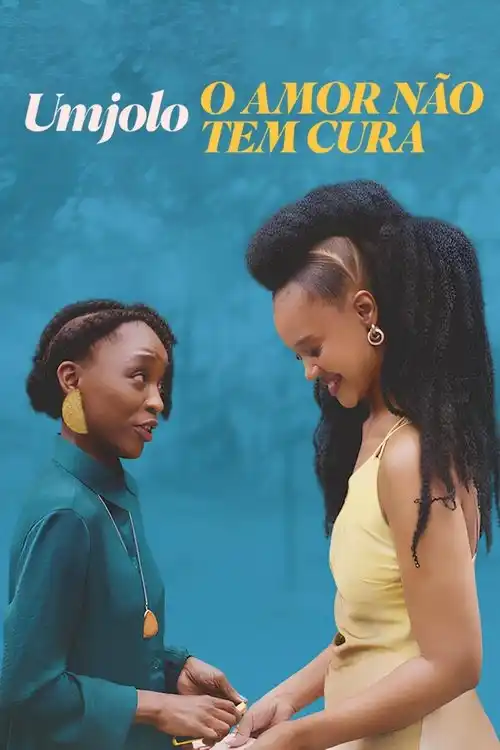 Assistir Umjolo: O Amor Não Tem Cura