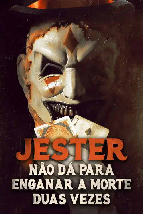 Assistir Jester: Não Dá para Enganar A Morte Duas Vezes