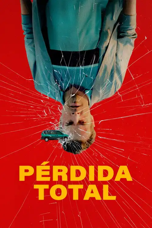 Assistir Pérdida total
