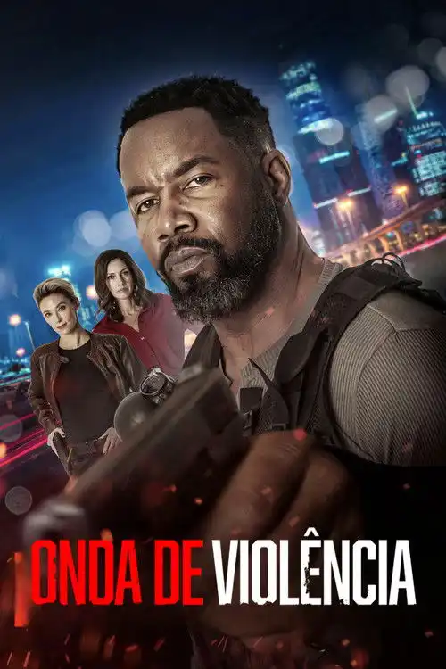 Assistir Onda de Violência