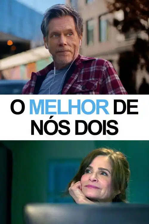 Assistir O Melhor de Nós Dois