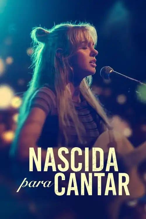 Assistir Nascida para Cantar