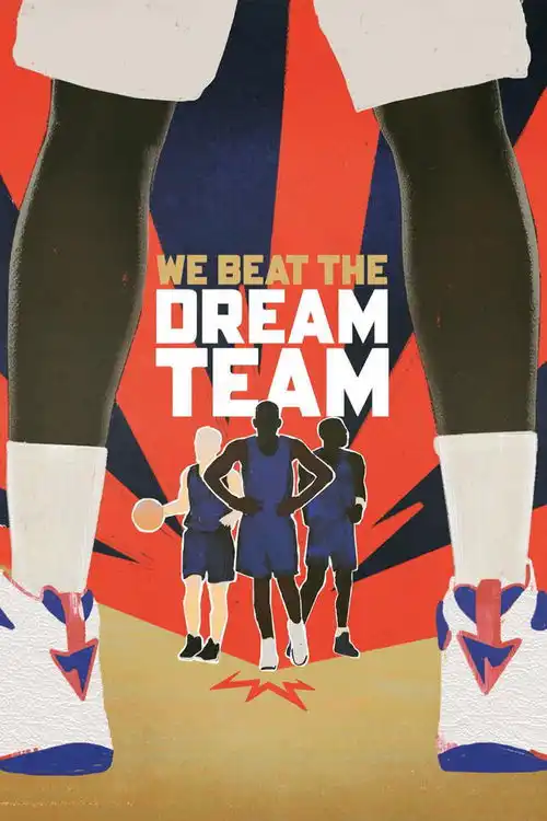 Assistir Nós Derrotamos o Dream Team