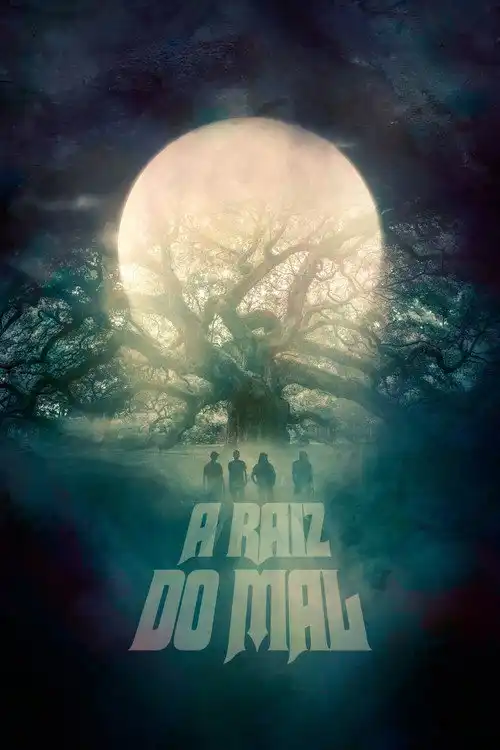 Assistir A Raiz do Mal
