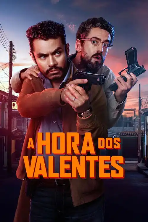 Assistir A Hora dos Valentes
