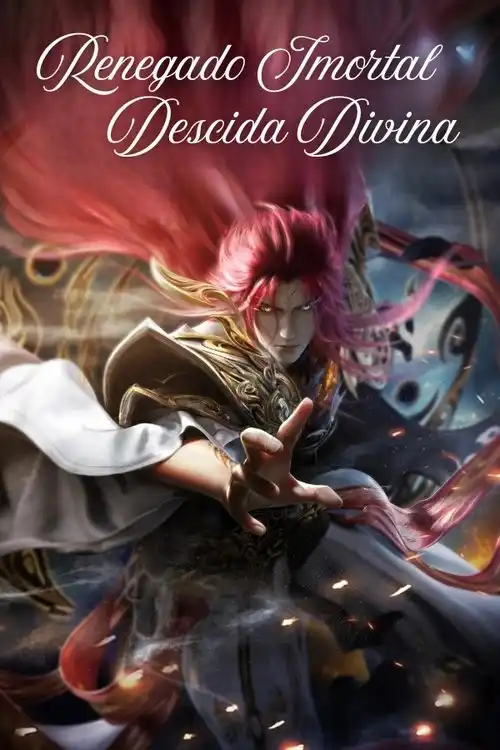 Assistir Renegado Imortal: Descida Divina