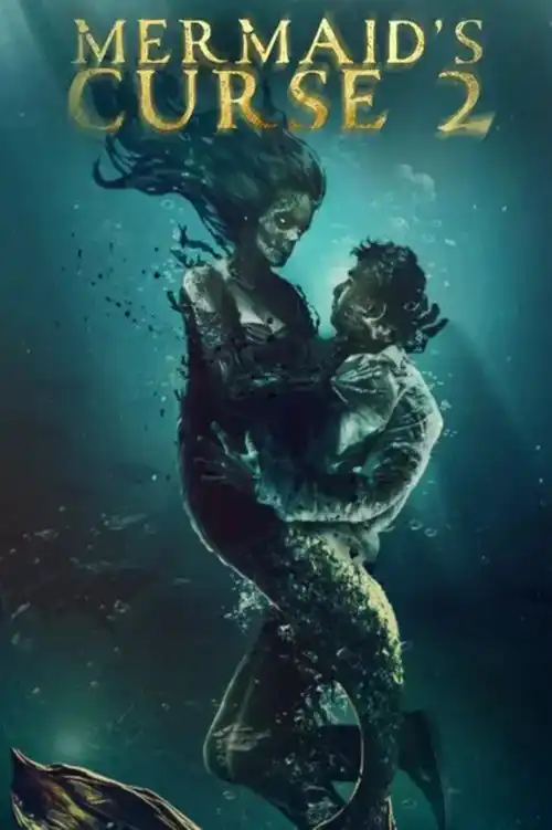 Assistir Mermaid's Curse 2: Return of the Witch