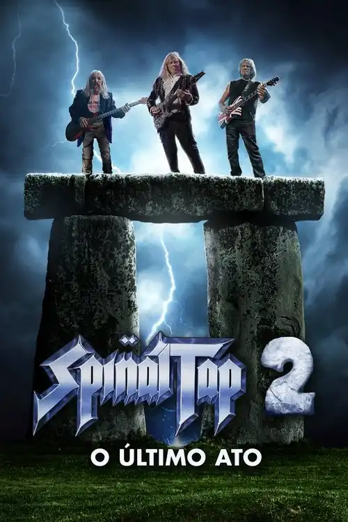Assistir Spinal Tap 2: O Último Ato