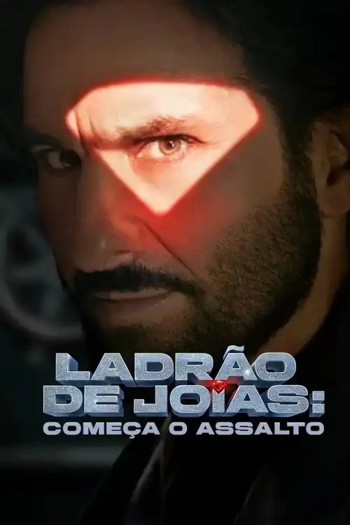 Assistir Ladrão de Joias: Começa o Assalto