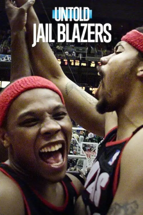 Assistir Untold: Jail Blazers
