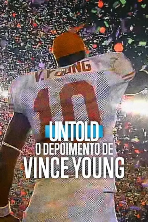 Assistir Untold: O Depoimento de Vince Young