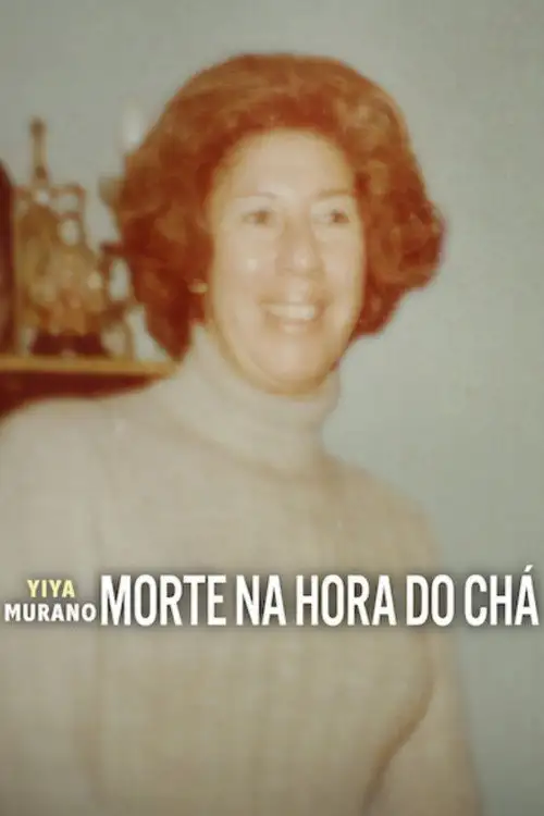 Assistir Yiya Murano: Morte na Hora do Chá