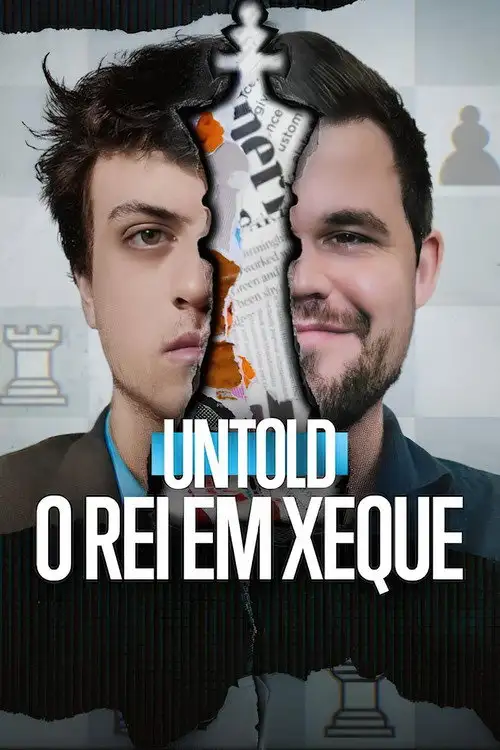 Assistir Untold: O Rei em Xeque Online Grátis em HD