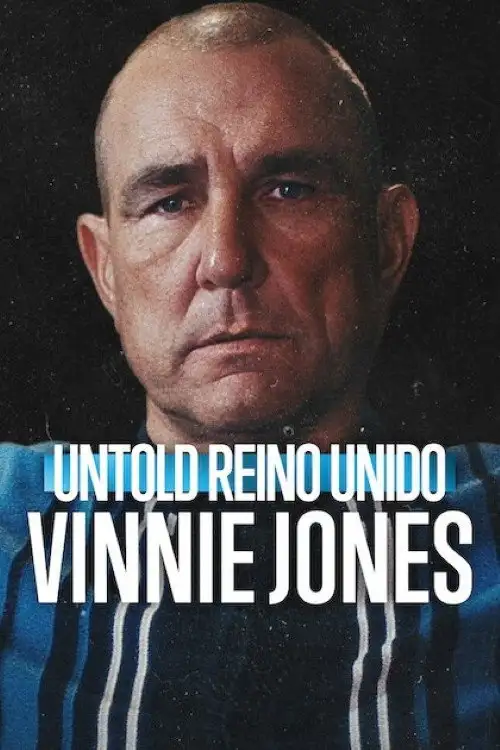 Assistir Untold Reino Unido: Vinnie Jones Online Grátis em HD