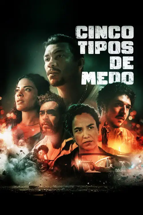 Assistir Cinco Tipos de Medo