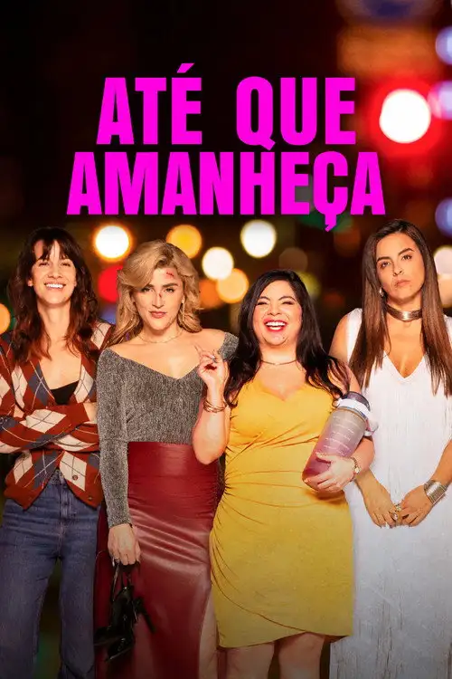Assistir Até Que Amanheça